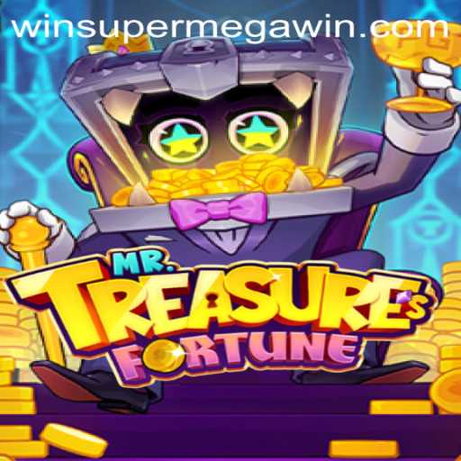 MrTreasuresFortune: An Exciting Journey to Super Mega Win