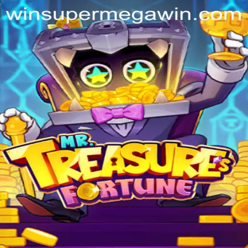 MrTreasuresFortune: An Exciting Journey to Super Mega Win