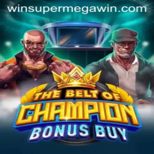 An In-depth Exploration of TheBeltOfChampionBonusBuy and the SuperMegawin Feature